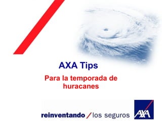 AXA Tips Para la temporada de huracanes 
