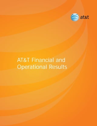 AT&T Financial and
Operational Results
 