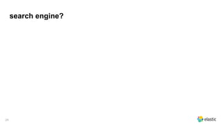 search engine?
24
 