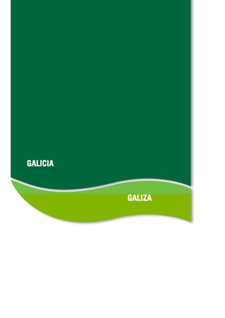 GALICIA



          GALIZA
 