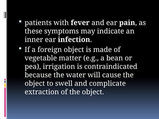 100718978-Ear-Irrigation by Dr.Raafat AL-Awadhi .pptx