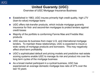 AIG Residential Mortgage Presentation - August 9, 2007