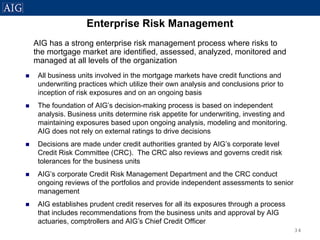 AIG Residential Mortgage Presentation - August 9, 2007