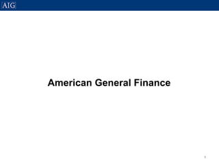 AIG Residential Mortgage Presentation - August 9, 2007