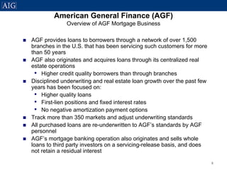 AIG Residential Mortgage Presentation - August 9, 2007