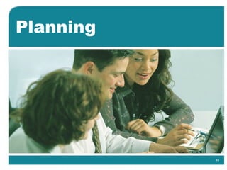 49
Planning
 