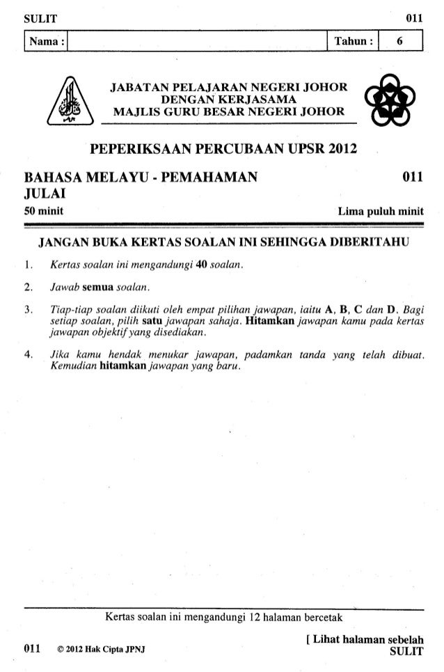 Soalan Percubaan UPSR Johor 2012 Bahasa Melayu Pemahaman