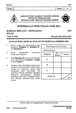 Soalan Percubaan UPSR Johor 2012 Bahasa Melayu Penulisan