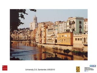 University 2.0, Santander, 6/9/2010