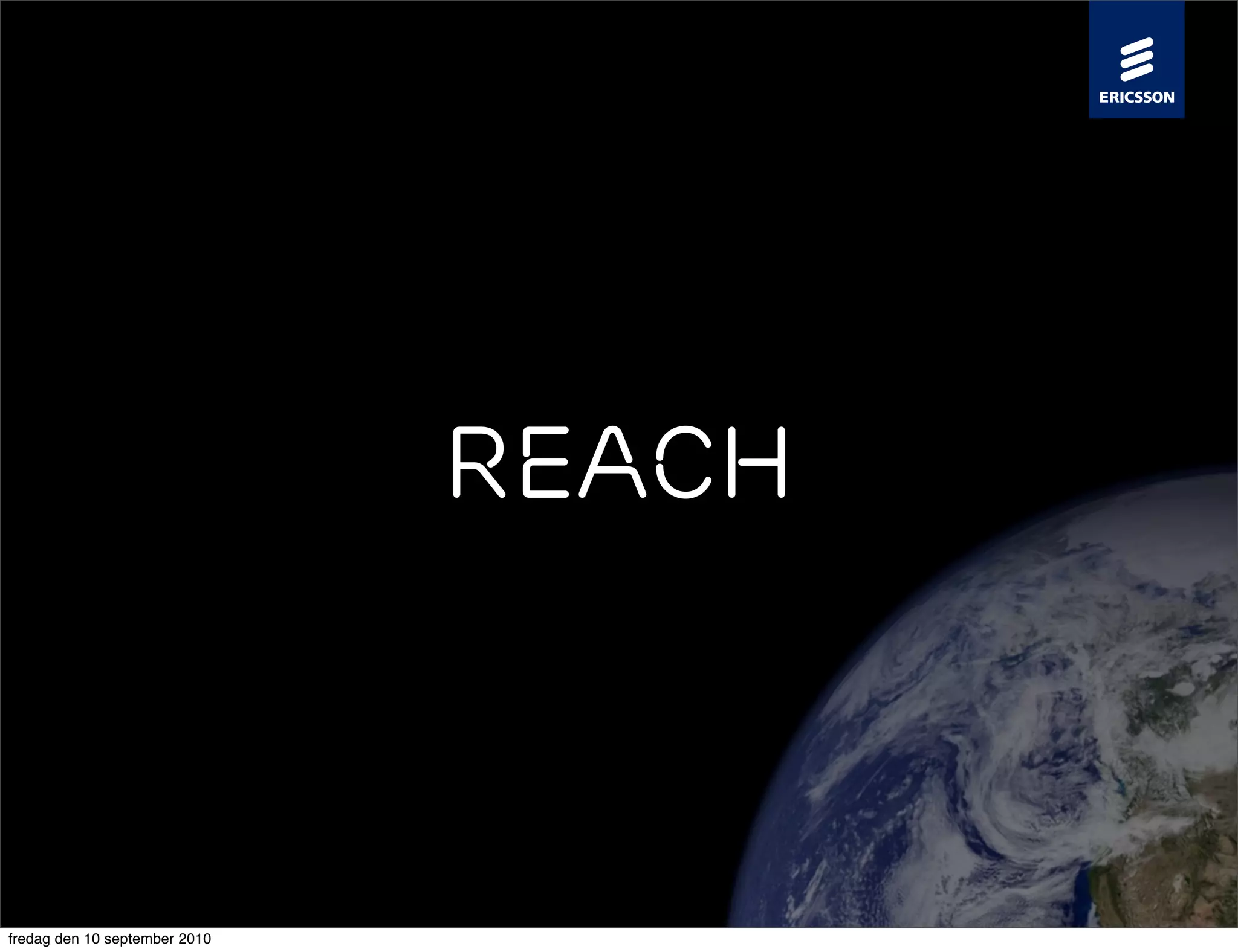 Reach



fredag den 10 september 2010
 