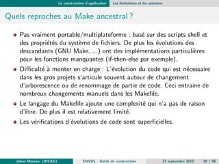 xe et standard et donc totalement automatisable ! 
Mais en realite : 
Plusieurs langages avec chacun ses speci 