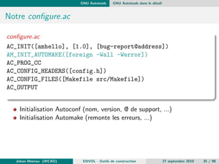 chiers cibles 
Johan Moreau (IRCAD) ENVOL - Outils de construction 27 septembre 2010 16 / 98 
 
