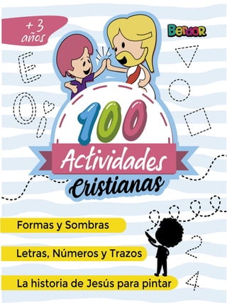 100 ACTIVIDADES CRISTIANAS PARA NIÑOS MAYORESDE 3 AÑOS.pdf