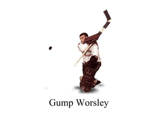 Gump Worsley 