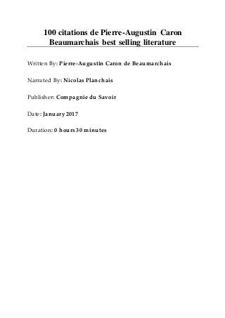 100 Citations De Pierre Augustin Caron Beaumarchais Best Selling Lite