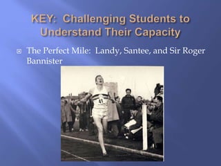  The Perfect Mile: Landy, Santee, and Sir Roger
Bannister
 