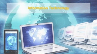 www.gruppolen.it
Information Technology
15
 