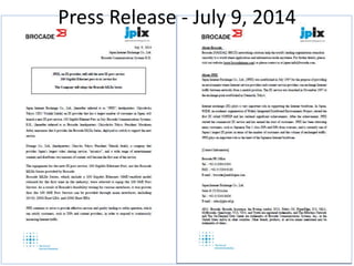 Press Release - July 9, 2014
 