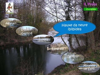 4. Proba Agurain Ullibarri-Ganbo a Gasteiz Zambrana Langraiz Miranda de Ebro 