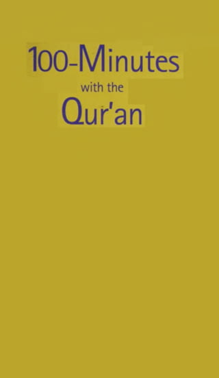 100-Minutes
with the
Qur'an
 