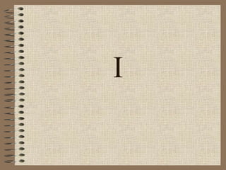 I 