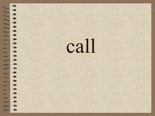 call 