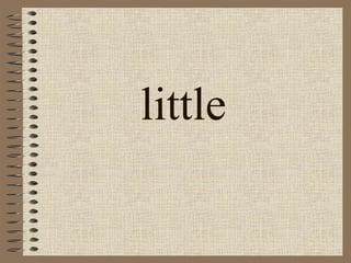 little 