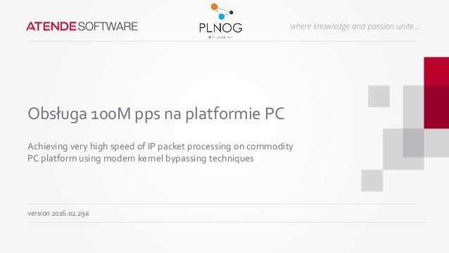 100 M pps on PC. Slide 1