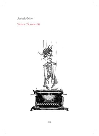 Salvador Novo
Véase p. 76, poema 20




                        104
 