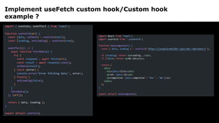 Implement useFetch custom hook/Custom hook
example ?
 