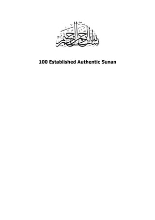 100 Established Authentic Sunan
 