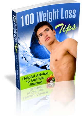 100 weight loss tips
