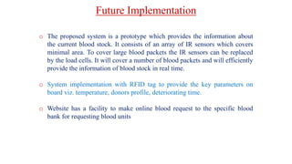 Smart Blood Bank System Based on IoT | PPTX | Blood Disorders ...