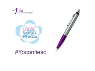 #Yoconfieso
 