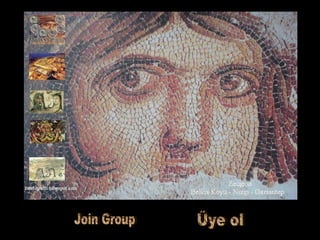 Üye ol Join Group 