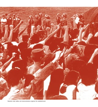 Students held rallies and demonstrations against the establishment
 