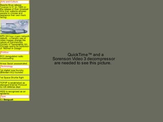 QuickTime™ and a
Sorenson Video 3 decompressor
 are needed to see this picture.
 