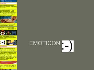 EMOTICON
 