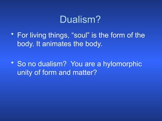 Hylomorphic Philosophy of Plato and Aristotle College Lecture | PPTX