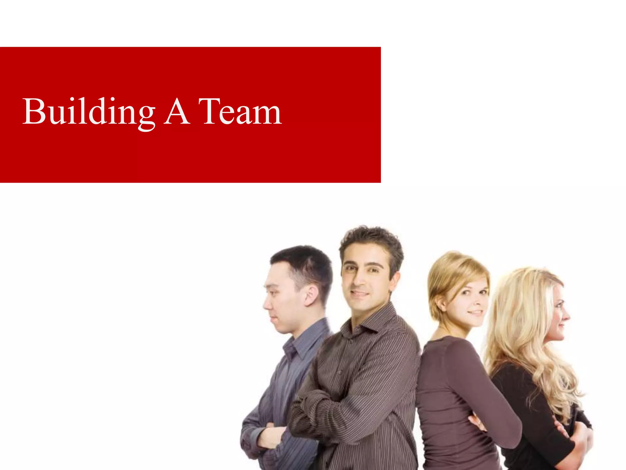 Building A Team 