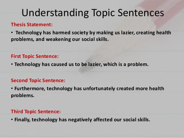 thesis statement and topic sentence example