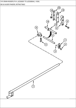 1010 GRAIN HEADER (P.I.N. JJC0300001 TO JJC0308544) ( -10/04)
09C-02 AUGER FINGERS, RETRACTABLE
 