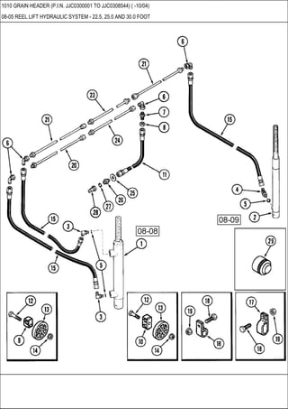 1010 GRAIN HEADER (P.I.N. JJC0300001 TO JJC0308544) ( -10/04)
08-05 REEL LIFT HYDRAULIC SYSTEM - 22.5, 25.0 AND 30.0 FOOT
 