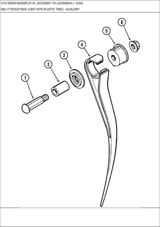 1010 GRAIN HEADER (P.I.N. JJC0300001 TO JJC0308544) ( -10/04)
09A-17 PICKUP REEL 6 BAT WITH PLASTIC TINES - AUXILIARY
 