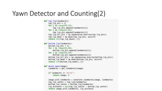Yawn	Detector	and	Counting(2)
 