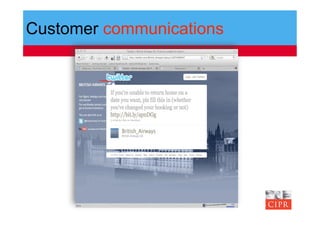 Customer communications
 