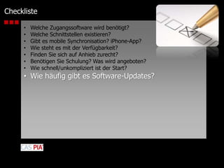 ChecklisteWelche Zugangssoftware wird benötigt?