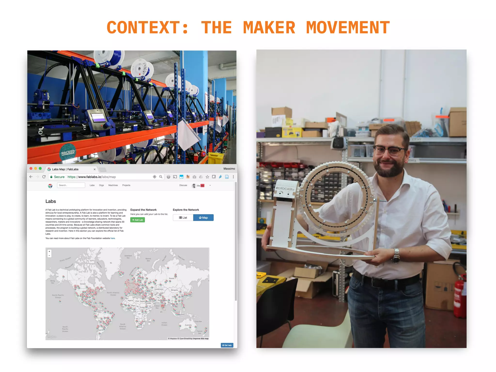 CONTEXT: THE MAKER MOVEMENT
 
