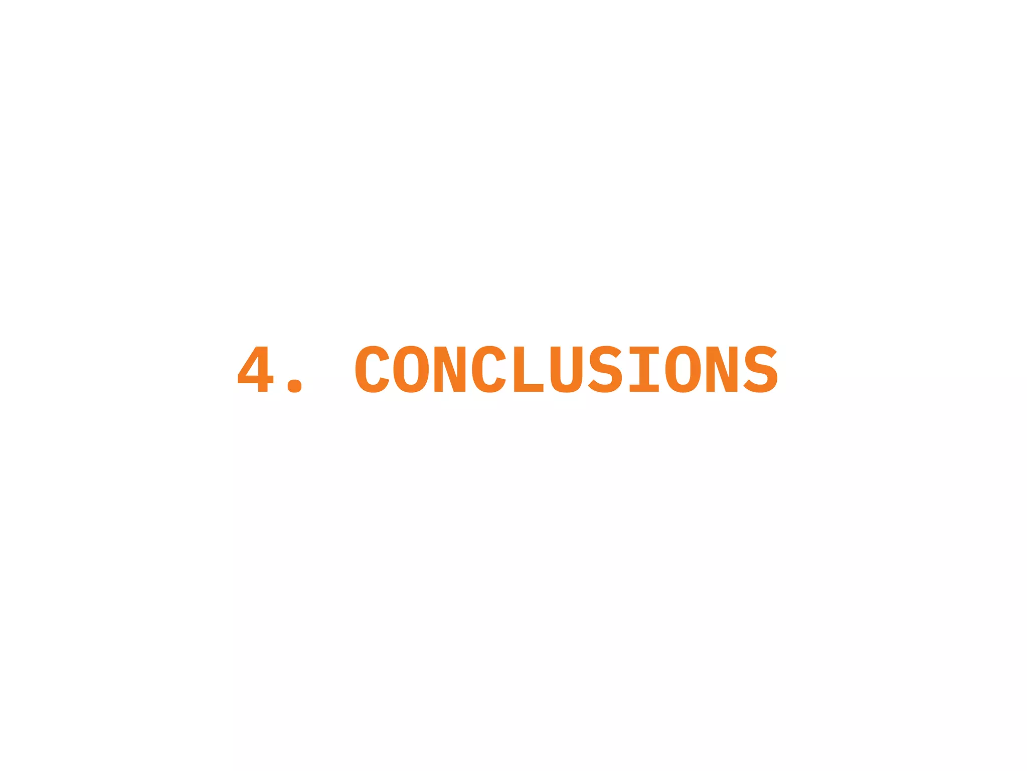 4. CONCLUSIONS
 