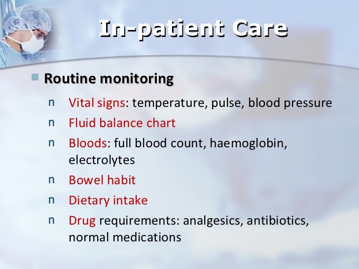 General Care of the Surgical Patient